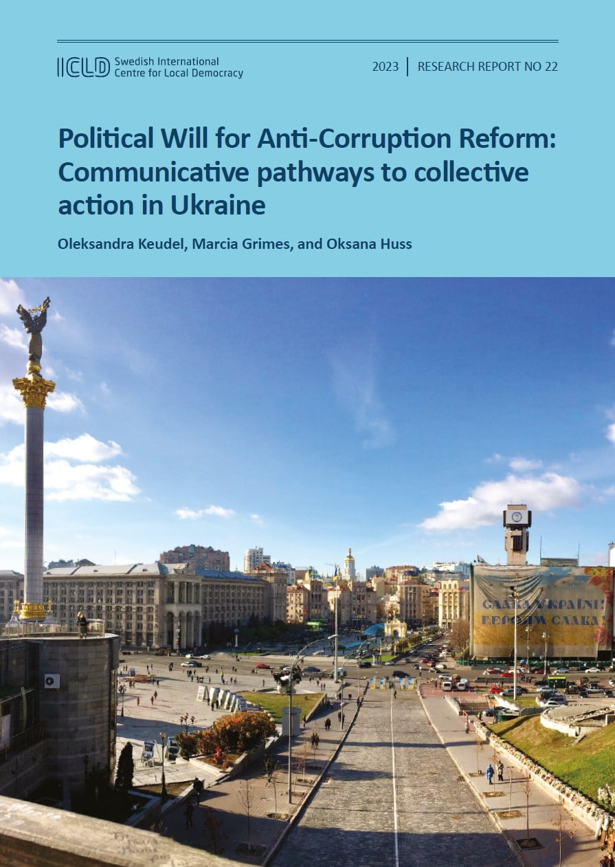 Political Will for Anti-Corruption Reform: Communicative pathways to collective action in Ukraine