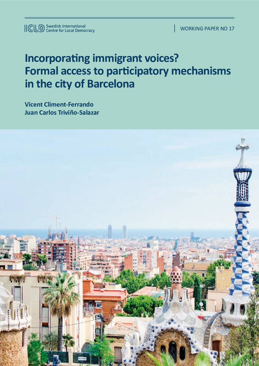 Incorporating immigrant voices? Formal access to participatory mechanisms in the city of Barcelona