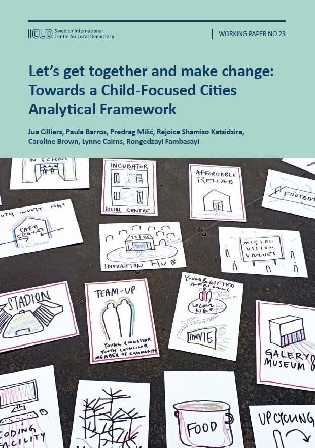 Let’s get together and make change: Towards a Child-Focused Cities Analytical Framework