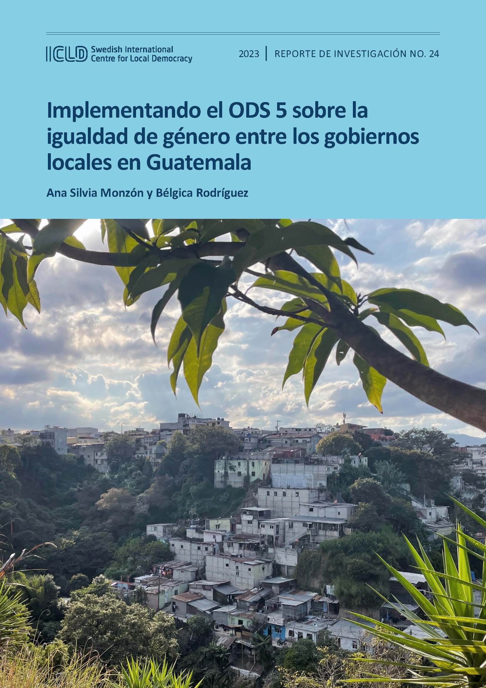 Implementando el ODS 5 sobre laigualdad de género entre los gobiernos locales en Guatemala