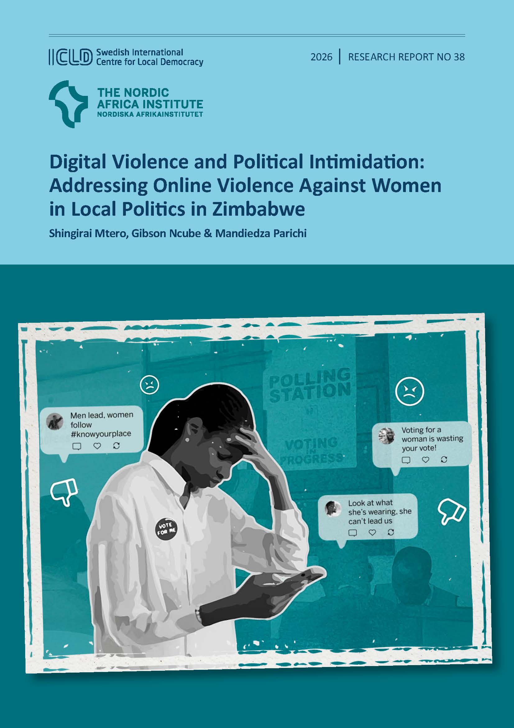 Digital Violence and Political Intimidation: Addressing Online Violence Against Women in Local Politics in Zimbabwe